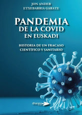 PANDEMIA DE LA COVID EN EUSKADI - 9788412152043